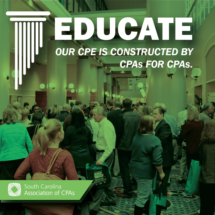 CPE EDUCATION UPDATE YOUR VOICE MATTERS! SCACPA